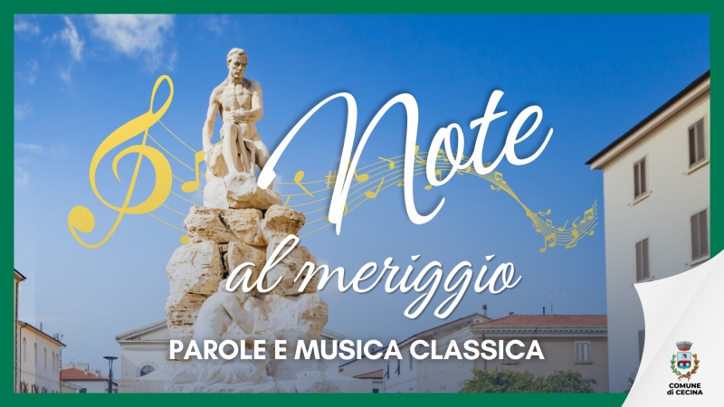 �Note al meriggio�: a Cecina quattro appuntamenti tra parole e musica classica